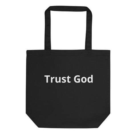 Trust God Accessories