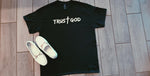 Trust God Tshirt