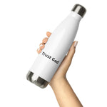 Trust God Stainless steel water bottle