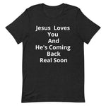 Jesus Loves You tshirt