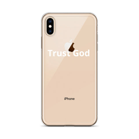 Trust God iPhone Case