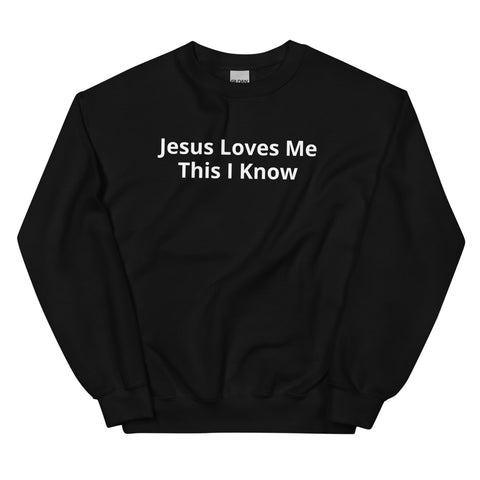 Jesus Loves Me Black Sweatshirt