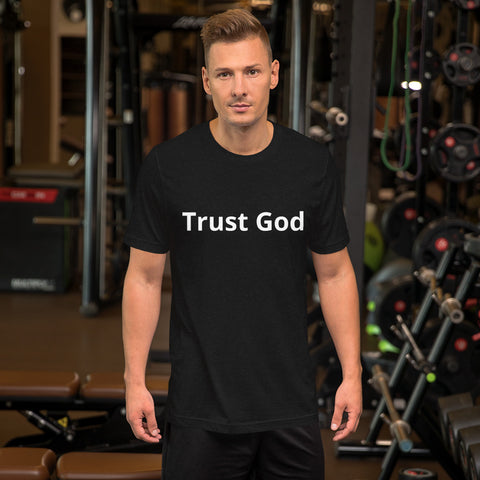 Religious Trust God Unisex t-shirt